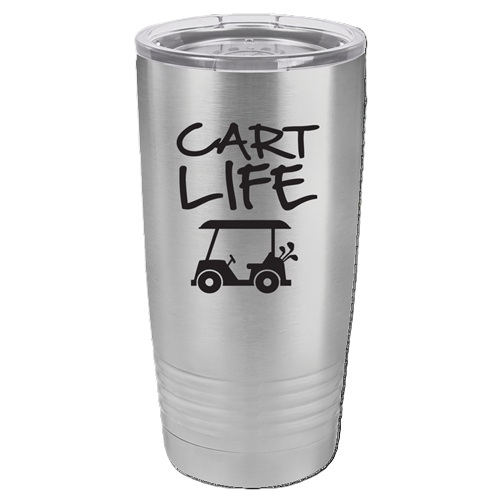 "CART LIFE" 30 oz.  Tumbler - Personalized